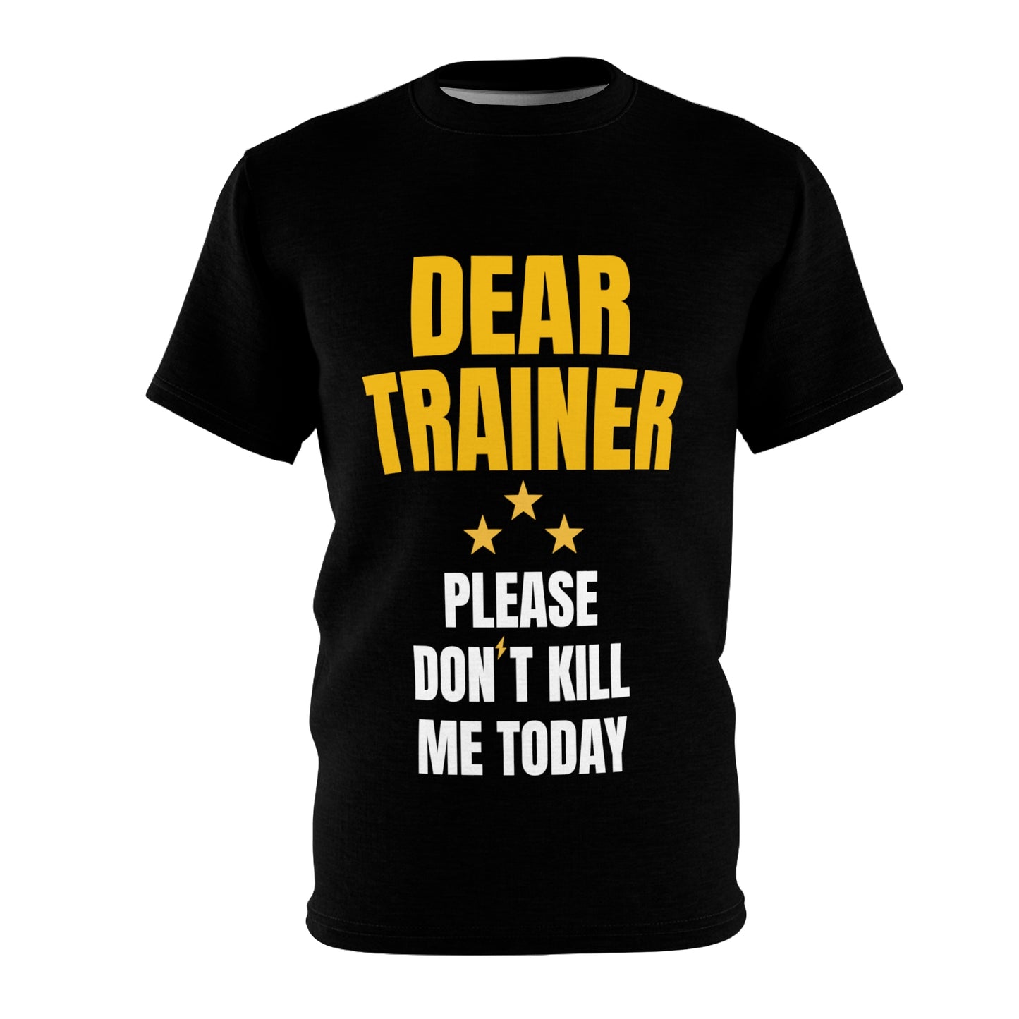 Dear Trainer Unisex Cut & Sew Tee