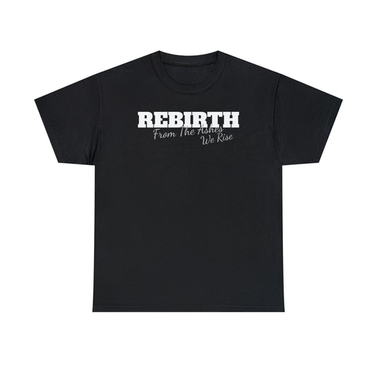 Unisex Heavy Cotton Tee Rebirth