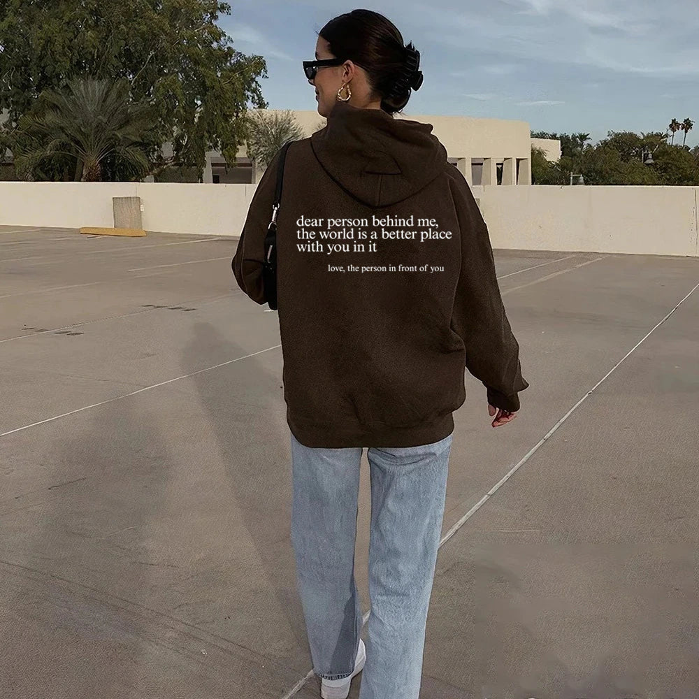 "Dear Person behind Me" Hoodie